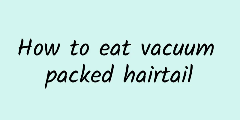 How to eat vacuum packed hairtail