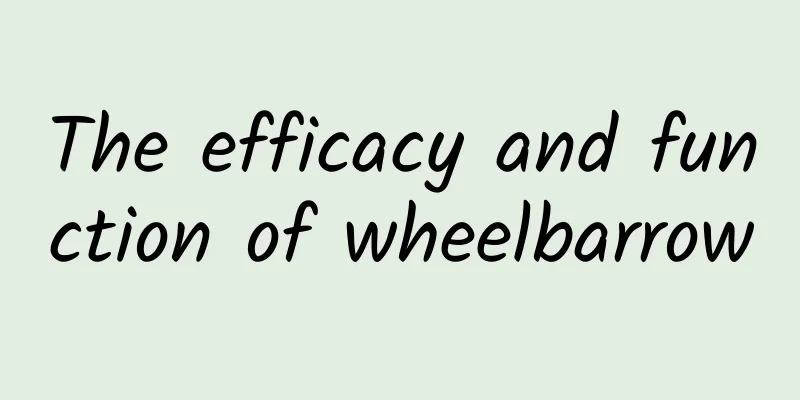 The efficacy and function of wheelbarrow