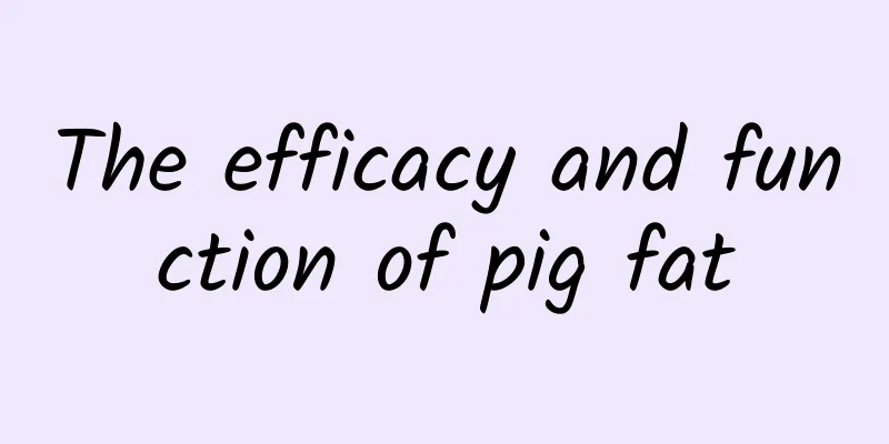 The efficacy and function of pig fat