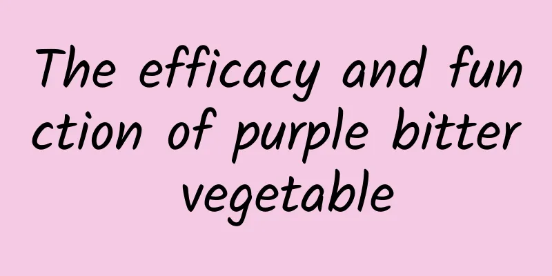 The efficacy and function of purple bitter vegetable