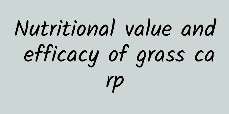 Nutritional value and efficacy of grass carp