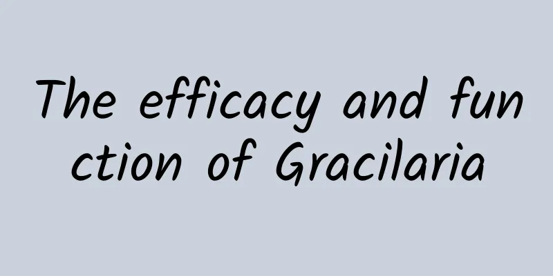 The efficacy and function of Gracilaria