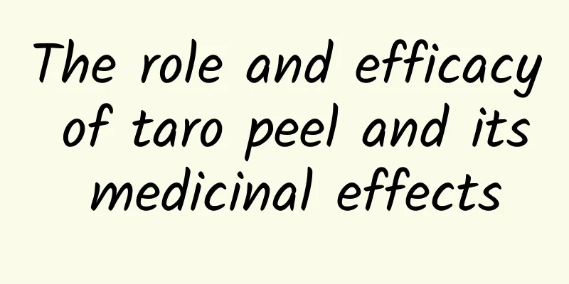 The role and efficacy of taro peel and its medicinal effects