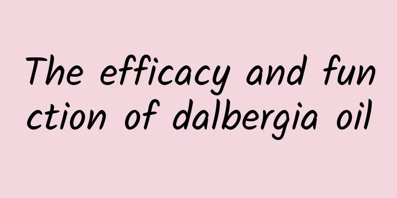 The efficacy and function of dalbergia oil