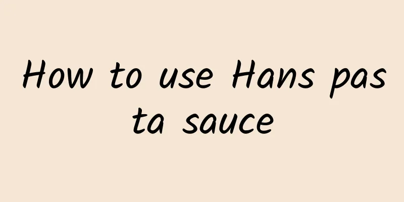 How to use Hans pasta sauce