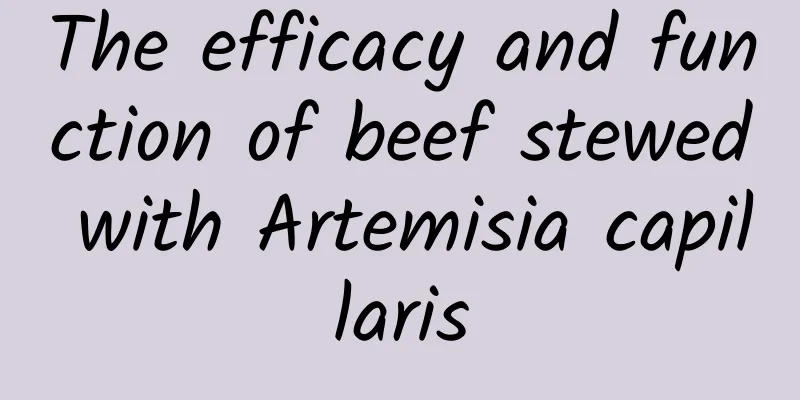 The efficacy and function of beef stewed with Artemisia capillaris