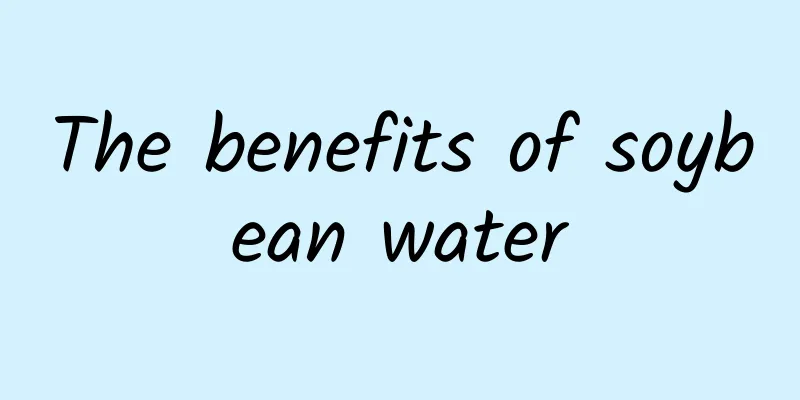 The benefits of soybean water