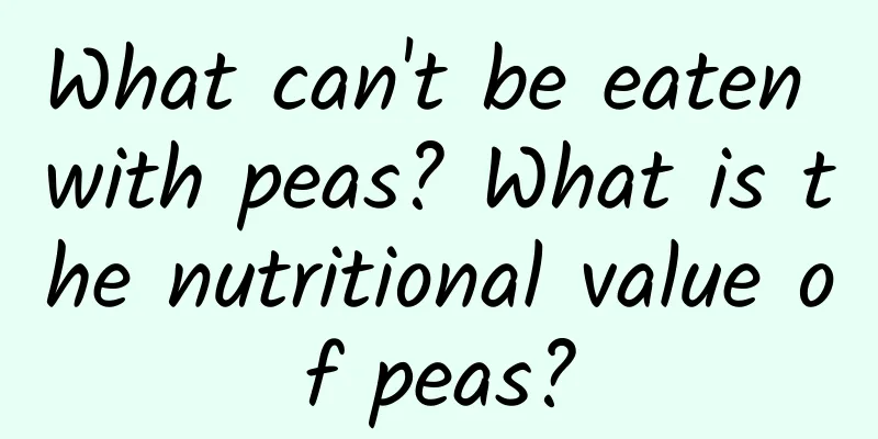 What can't be eaten with peas? What is the nutritional value of peas?