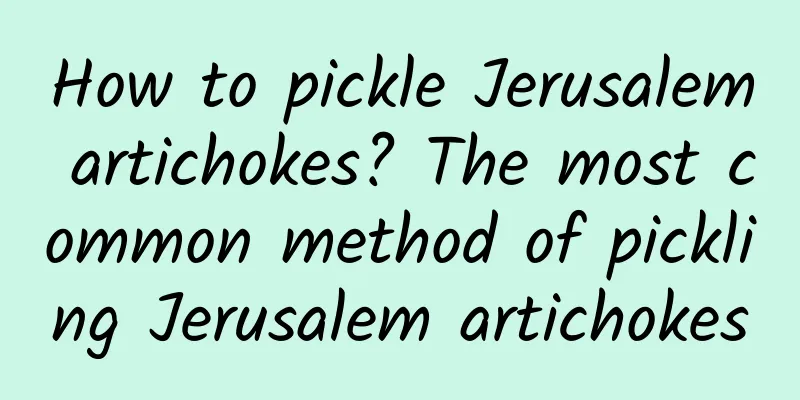 How to pickle Jerusalem artichokes? The most common method of pickling Jerusalem artichokes