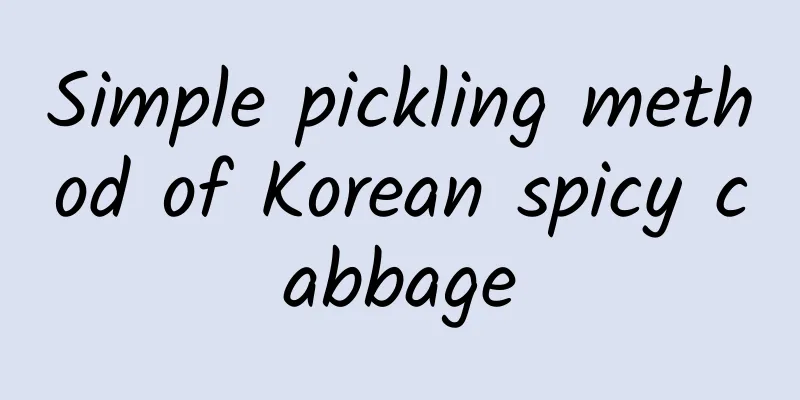 Simple pickling method of Korean spicy cabbage