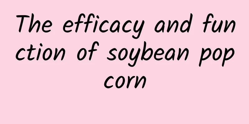 The efficacy and function of soybean popcorn