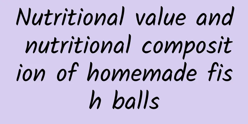 Nutritional value and nutritional composition of homemade fish balls