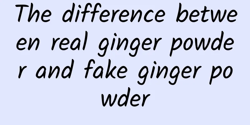 The difference between real ginger powder and fake ginger powder