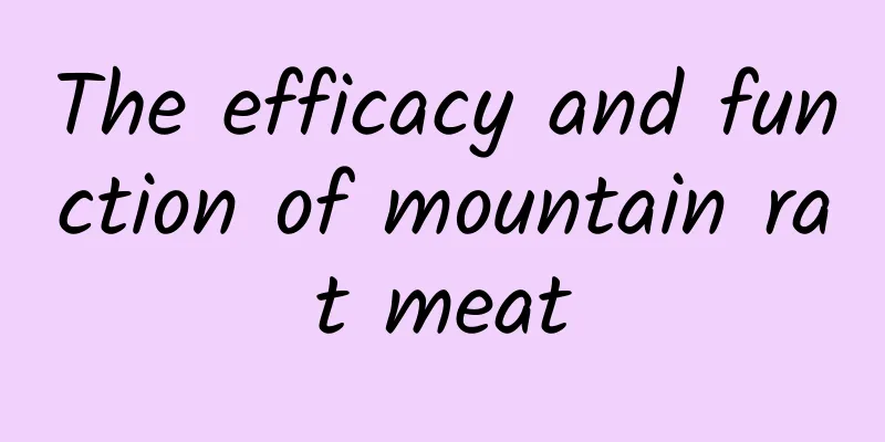 The efficacy and function of mountain rat meat