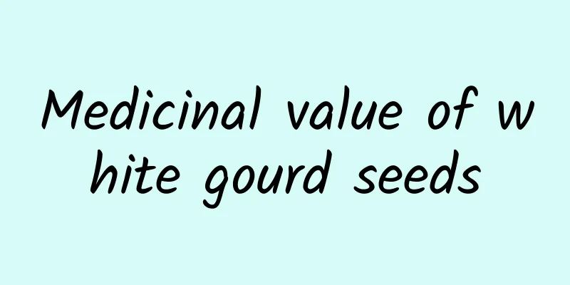 Medicinal value of white gourd seeds