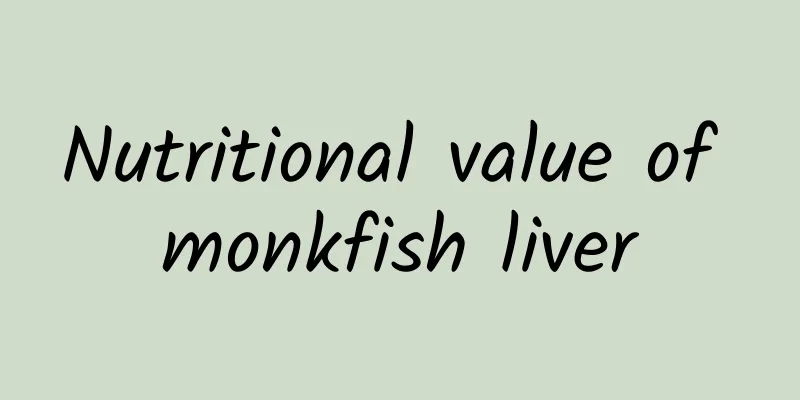 Nutritional value of monkfish liver