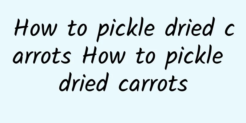 How to pickle dried carrots How to pickle dried carrots