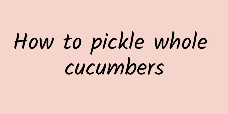 How to pickle whole cucumbers