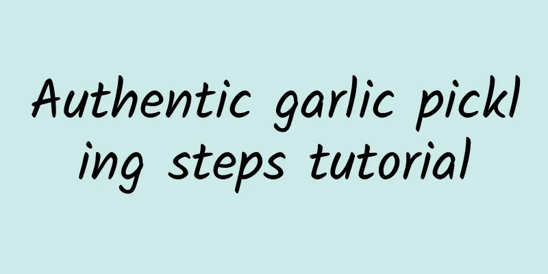 Authentic garlic pickling steps tutorial