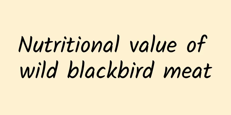 Nutritional value of wild blackbird meat