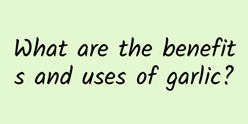 What are the benefits and uses of garlic?