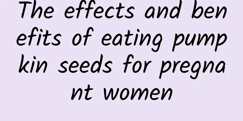 The effects and benefits of eating pumpkin seeds for pregnant women