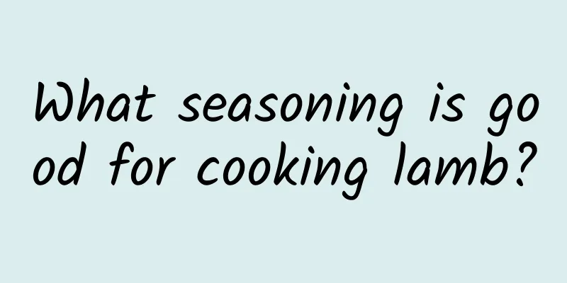 What seasoning is good for cooking lamb?