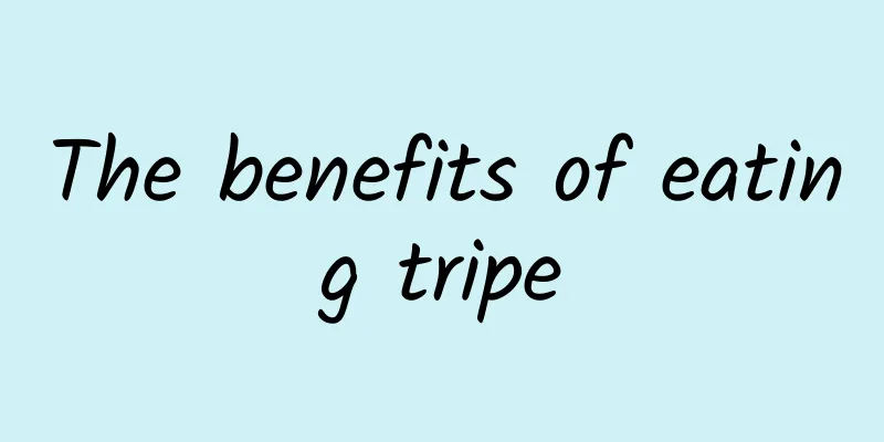 The benefits of eating tripe