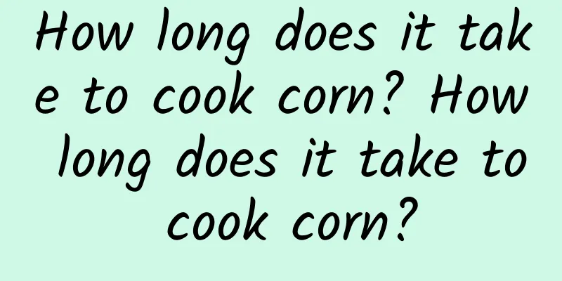 How long does it take to cook corn? How long does it take to cook corn?