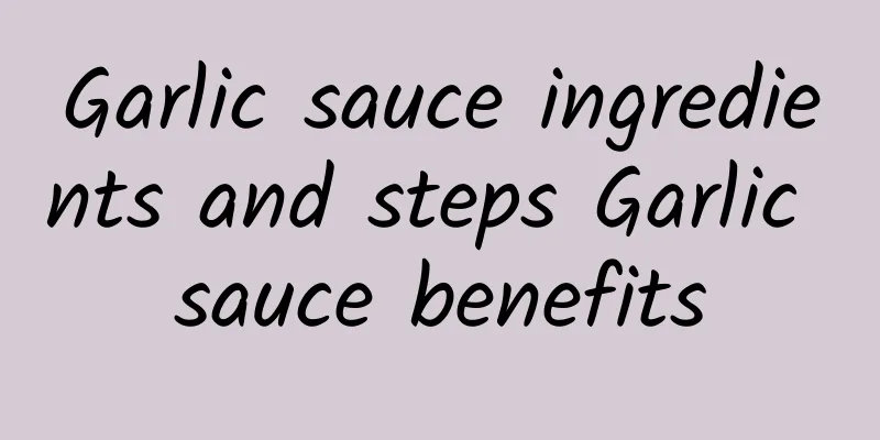 Garlic sauce ingredients and steps Garlic sauce benefits