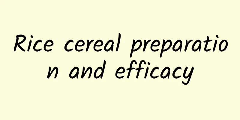 Rice cereal preparation and efficacy