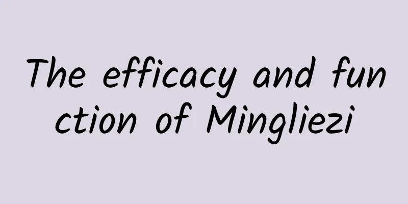 The efficacy and function of Mingliezi