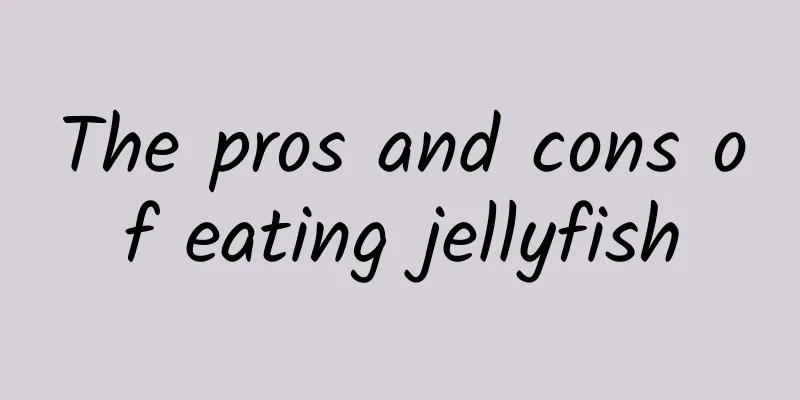 The pros and cons of eating jellyfish