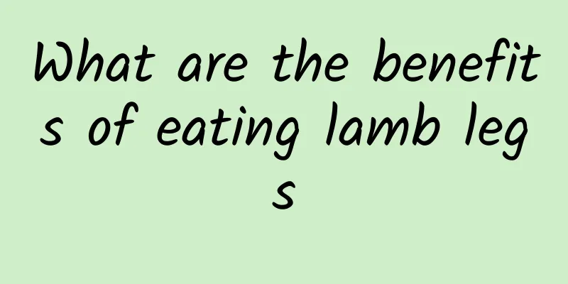 What are the benefits of eating lamb legs