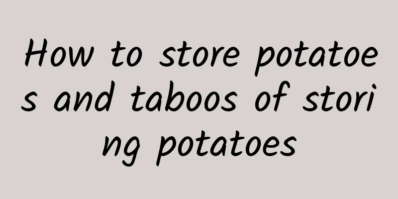 How to store potatoes and taboos of storing potatoes