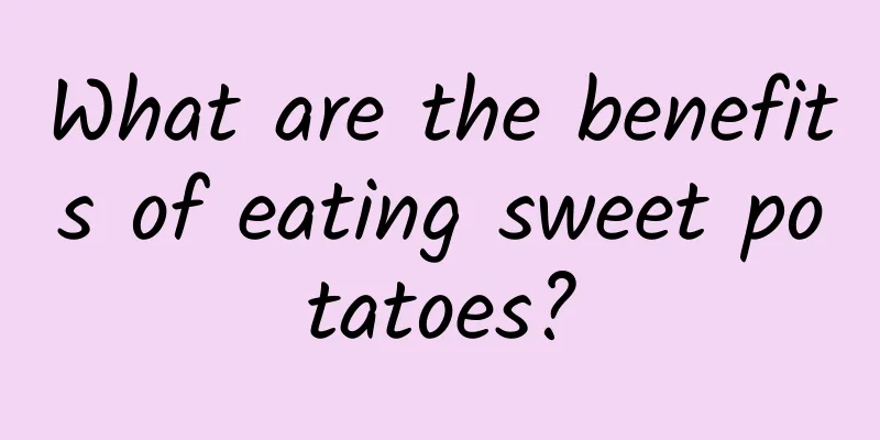 What are the benefits of eating sweet potatoes?