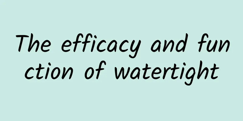 The efficacy and function of watertight