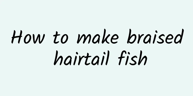 How to make braised hairtail fish