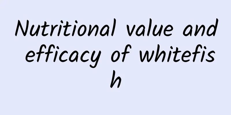 Nutritional value and efficacy of whitefish