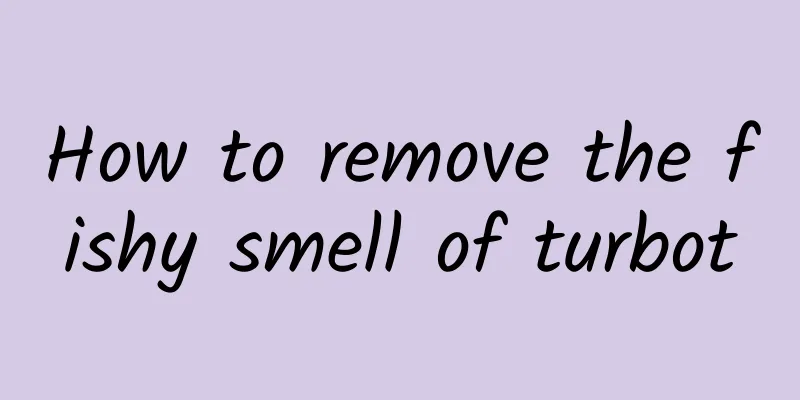 How to remove the fishy smell of turbot