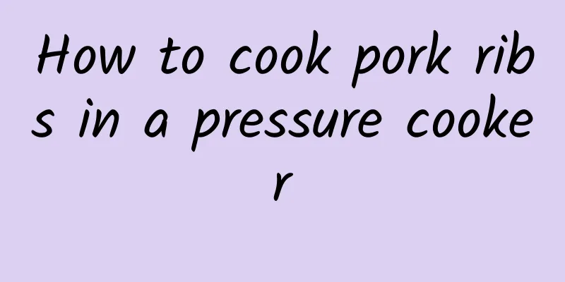 How to cook pork ribs in a pressure cooker