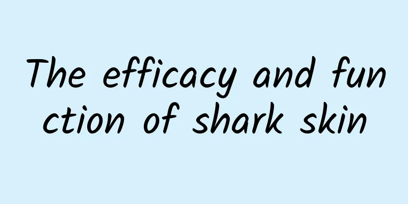 The efficacy and function of shark skin