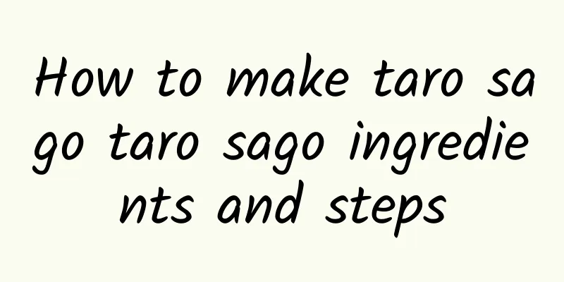 How to make taro sago taro sago ingredients and steps