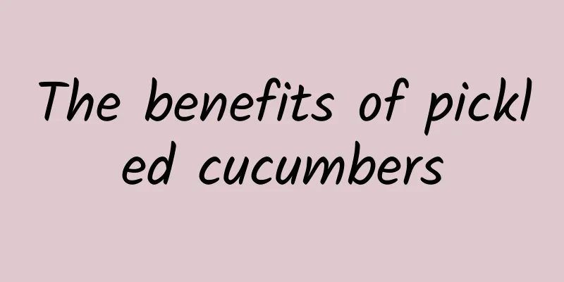 The benefits of pickled cucumbers