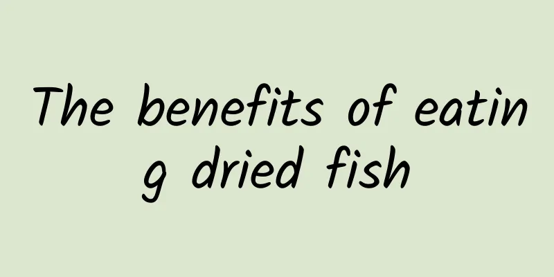 The benefits of eating dried fish