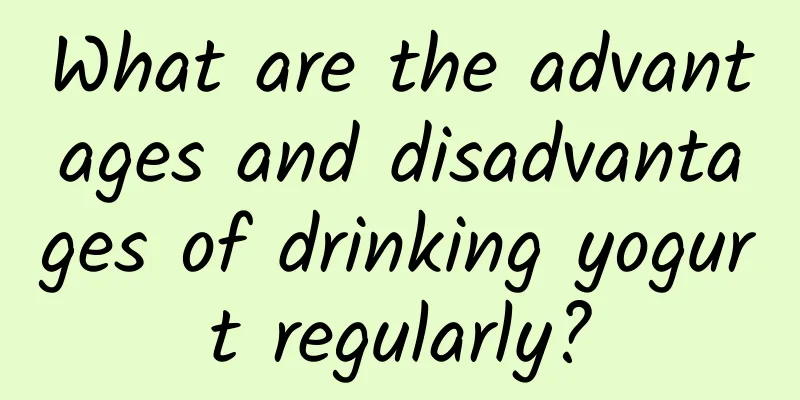 What are the advantages and disadvantages of drinking yogurt regularly?