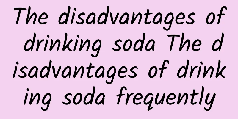 The disadvantages of drinking soda The disadvantages of drinking soda frequently