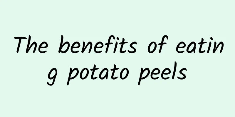 The benefits of eating potato peels