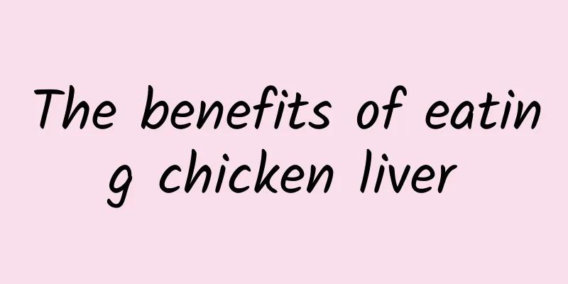 The benefits of eating chicken liver