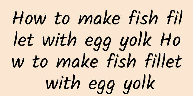 How to make fish fillet with egg yolk How to make fish fillet with egg yolk